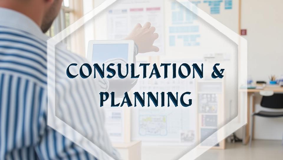 Consultation & Planning